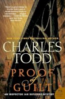 Charles Todd - Proof of Guilt: An Inspector Ian Rutledge Mystery - 9780062015693 - V9780062015693