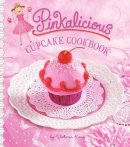 Victoria Kann - Pinkalicious Cupcake Cookbook - 9780062023575 - V9780062023575