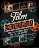 Ephraim Katz - The Film Encyclopedia: The Complete Guide to Film and the Film Industry - 9780062026156 - V9780062026156