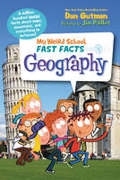 Dan Gutman - My Weird School Fast Facts: Geography - 9780062306203 - V9780062306203