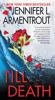 Jennifer L. Armentrout - Till Death - 9780062362780 - V9780062362780