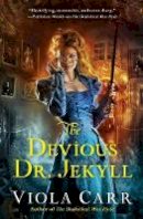 Viola Carr - The Devious Dr. Jekyll: An Electric Empire Novel - 9780062363107 - V9780062363107