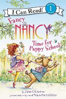 Jane O’connor - Fancy Nancy: Time for Puppy School - 9780062377876 - V9780062377876