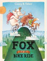 Corey R. Tabor - Fox and the Bike Ride - 9780062398758 - V9780062398758