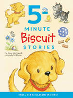Alyssa Satin Capucilli - Biscuit: 5-Minute Biscuit Stories: 12 Classic Stories! - 9780062567253 - V9780062567253