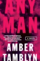 Amber Tamblyn - Any Man - 9780062688927 - 9780062688927