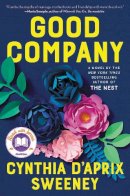 Cynthia D´aprix Sweeney - Good Company: A Read with Jenna Pick - 9780062876003 - 9780062876003