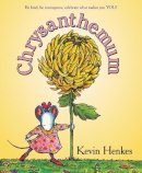 Kevin Henkes - Chrysanthemum: A First Day of School Book for Kids - 9780062983374 - 9780062983374