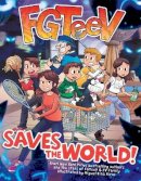 Fgteev - FGTeeV Saves the World! - 9780063042629 - 9780063042629