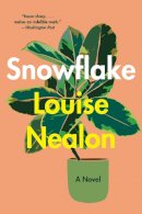 Louise Nealon - Snowflake - 9780063073944 - 9780063073944