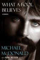 Michael McDonald - WHAT A FOOL BELIEVES: A Memoir - 9780063357563 - 9780063357563