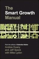 Andres Duany - The Smart Growth Manual - 9780071376754 - V9780071376754