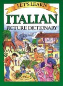 Marlene Goodman - Let´s Learn Italian Picture Dictionary - 9780071408264 - V9780071408264