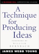 James Young - A Technique for Producing Ideas - 9780071410946 - V9780071410946