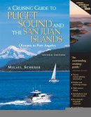 Migael M. Scherer - Cruising Guide to Puget Sound and the San Juan Islands - 9780071420396 - V9780071420396