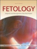 Diana W. Bianchi - Fetology: Diagnosis and Management of the Fetal Patient, Second Edition - 9780071442015 - V9780071442015