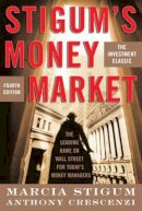 Stigum, Marcia L.; Crescenzi, Anthony - Stigum's Money Market - 9780071448451 - V9780071448451