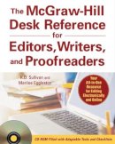 Sullivan, K.D.; Eggleston, Merilee - The McGraw-Hill Desk Reference for Editors, Writers, and Proofreaders - 9780071470001 - V9780071470001