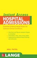 Anil M Patel - Lange Instant Access: Hospital Admissions - 9780071481373 - V9780071481373