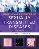 Hunter H. Handsfield - Color Atlas & Synopsis of Sexually Transmitted Diseases - 9780071624374 - V9780071624374