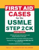 Tao Le - First Aid Cases for the USMLE Step 2 CK, Second Edition - 9780071625708 - V9780071625708