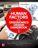 Tillman, Barry; Fitts, David J.; Rose-Sundholm, Rhonda; Tillman, Peggy; Woodson, Wesley E. - Human Factors and Ergonomics Design Handbook - 9780071702874 - V9780071702874