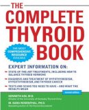 Kenneth Ain - The Complete Thyroid Book, Second Edition - 9780071743488 - V9780071743488