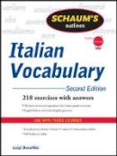 Luigi Bonaffini - Schaum´s Outline of Italian Vocabulary, Second Edition - 9780071755481 - V9780071755481