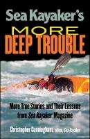 Christopher Cunningham - Sea Kayaker´s  More Deep Trouble - 9780071770095 - V9780071770095