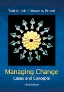 Todd Jick - Managing Change:  Cases and Concepts - 9780073102740 - V9780073102740