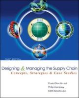 Simchi-Levi, David; Kaminsky, Philip; Simchi-Levi, Edith - Designing and Managing the Supply Chain - 9780073341521 - V9780073341521