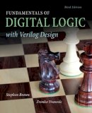 Brown, Stephen A.; Vranesic, Zvonko G. - Fundamentals of Digital Logic with Verilog Design - 9780073380544 - V9780073380544