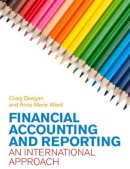 Ward, Anne Marie; Deegan, Craig - Financial Accounting and Reporting - 9780077121716 - V9780077121716