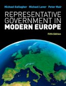 Gallagher, Michael; Laver, Michael; Mair, Peter - Representative Government in Modern Europe - 9780077129675 - V9780077129675