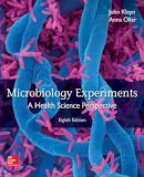 Kleyn Et Al - Microbiology Experiments: A Health Science Perspective - 9780077726676 - V9780077726676