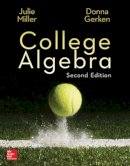 Miller, Julie; Gerken, Donna - College Algebra - 9780077836344 - V9780077836344