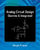 Sergio Franco - Analog Circuit Design: Discrete & Integrated - 9780078028199 - V9780078028199