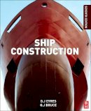 George J. Bruce - Ship Construction - 9780080972398 - V9780080972398