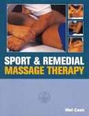 Mel Cash - Sport & Remedial Massage Therapy - 9780091809560 - V9780091809560