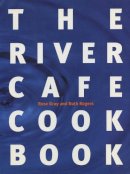 Rose Gray - The River Cafe Cookbook - 9780091812553 - V9780091812553