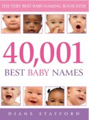Diane Stafford - 40, 001 Best Baby Names - 9780091900007 - KAK0003616