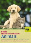 Judy Howard - Bach Flower Remedies for Animals - 9780091906511 - V9780091906511