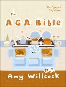 Amy Willcock - Aga Bible - 9780091910723 - V9780091910723