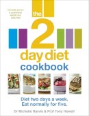 Dr. Michelle Harvie - The 2-Day Diet Cookbook - 9780091954680 - V9780091954680