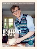 James Morton - Brilliant Bread - 9780091955601 - V9780091955601