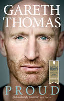 Gareth Thomas - Proud: My Autobiography - 9780091958343 - V9780091958343