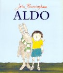 John Burningham - Aldo (Red Fox Picture Books) - 9780099185017 - V9780099185017