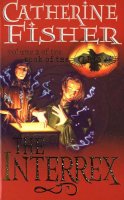 Catherine Fisher - Interrex: Book of the Crow 2 - 9780099263944 - V9780099263944