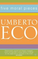 Umberto Eco - Five Moral Essays - 9780099276968 - V9780099276968