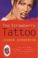 Lauren Henderson - The Strawberry Tattoo - 9780099278436 - KNW0005794
